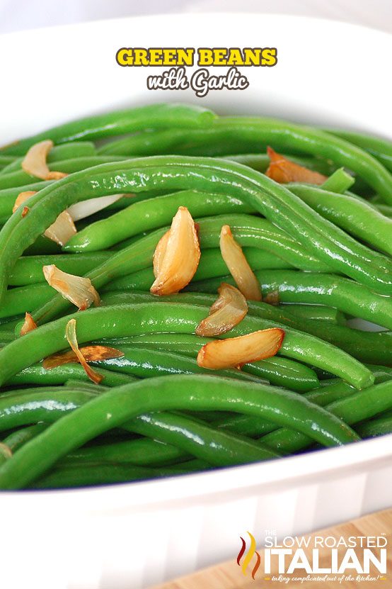 Green Beans with Garlic