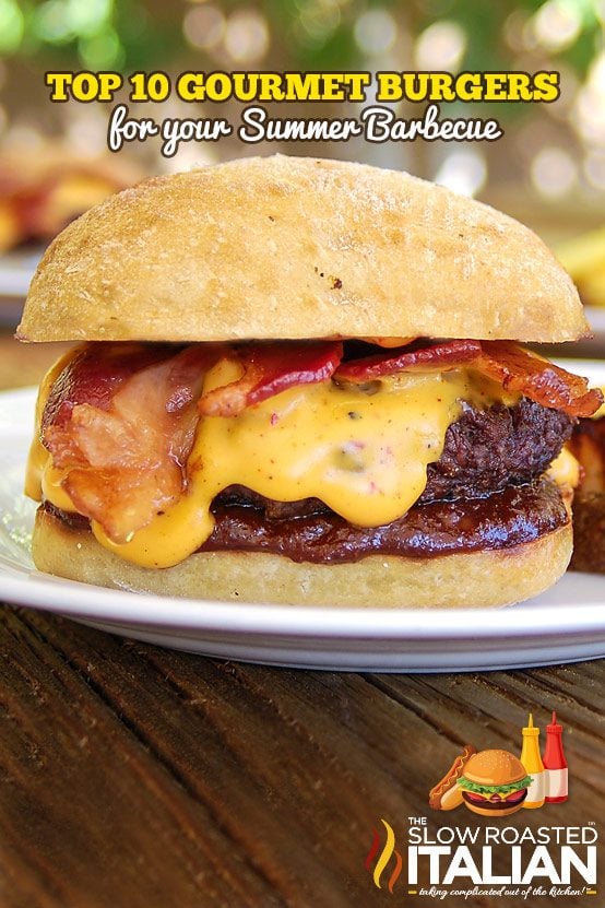 titled (shown: juicy gourmet burger): 10 best burgers for your next bbq