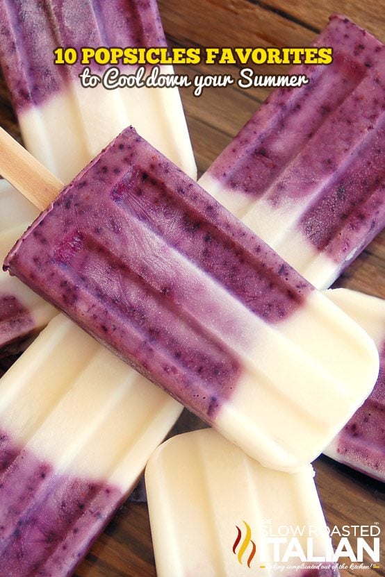10 Popsicle Favorites to Cool Down Your Summer