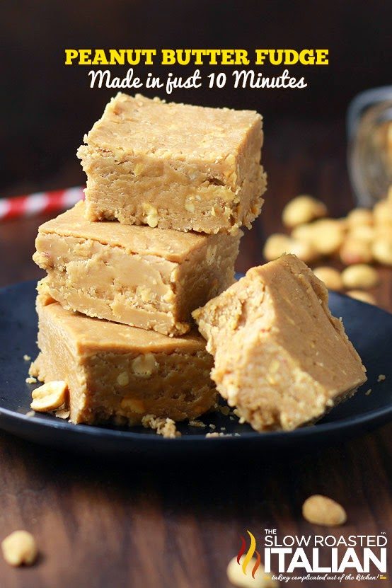 10 Minute Peanut Butter Fudge