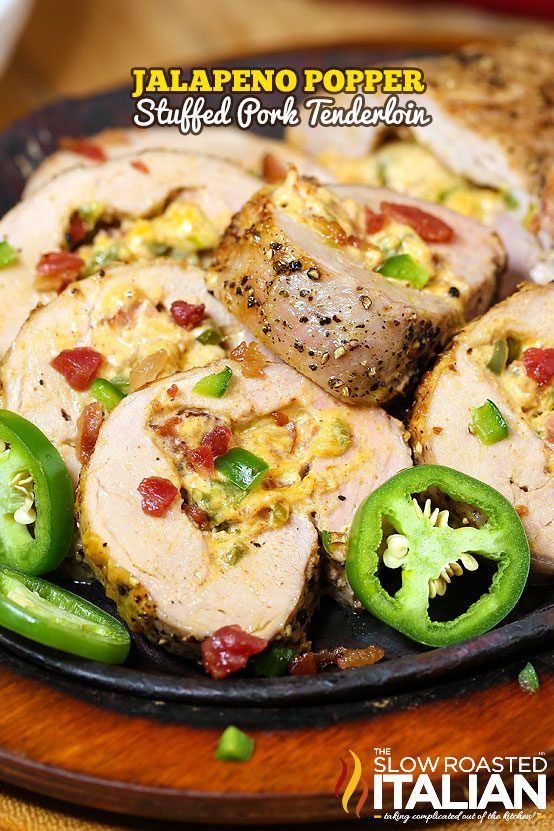 Jalapeno Popper Stuffed Pork Tenderloin