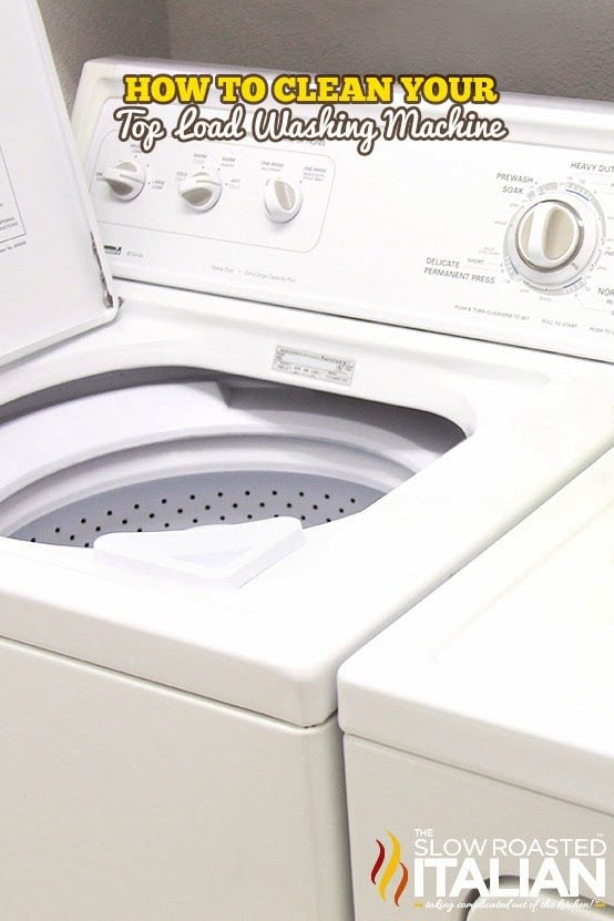 How to Clean Your Top Load Washing Machine