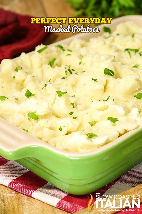 Nana’s Perfect Mashed Potatoes