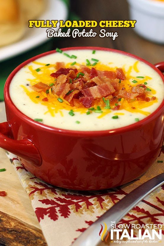 Fully Loaded Cheesy Baked Potato Soup