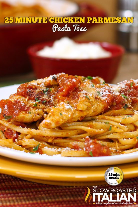 25 minute chicken parmesan pasta