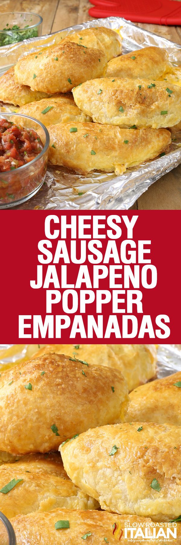 titled collage for spicy sausage empanadas recipe