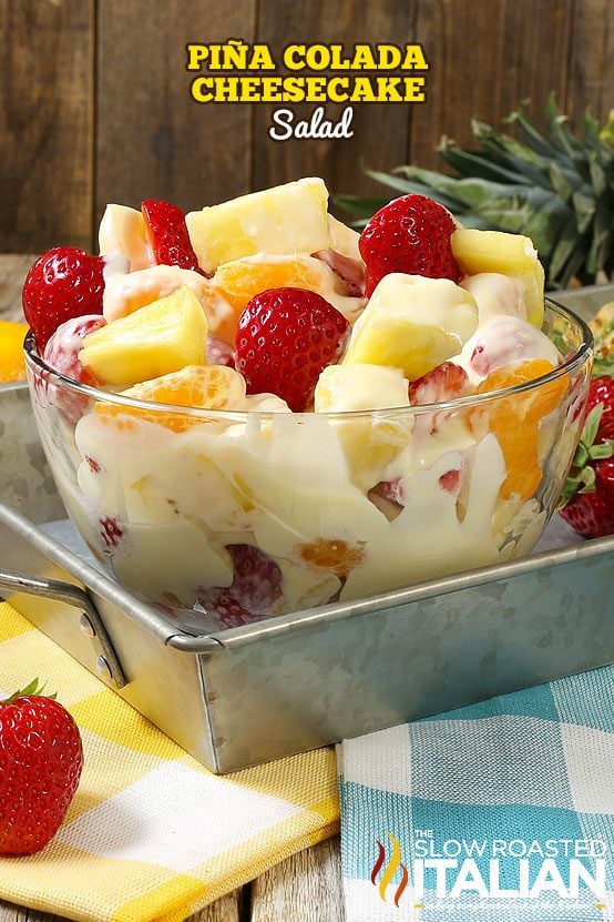 Piña Colada Cheesecake Salad - The Slow Roasted Italian