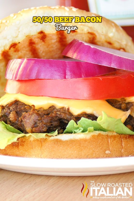 https://www.theslowroasteditalian.com/2011/09/5050-beef-bacon-burger.html