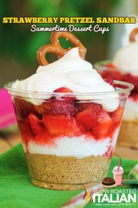 cup of strawberry pretzel sandbar dessert