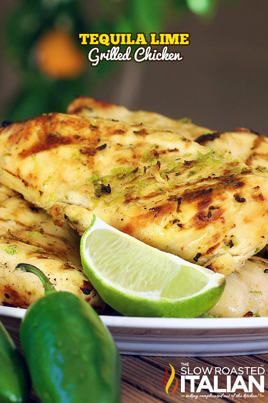 Grilled Tequila Lime Chicken
