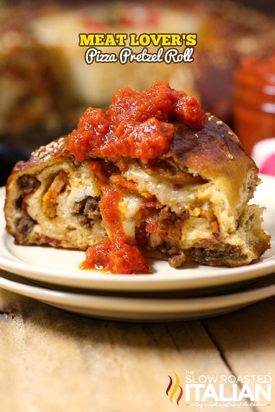 Meat Lover’s Pizza Pretzel Roll