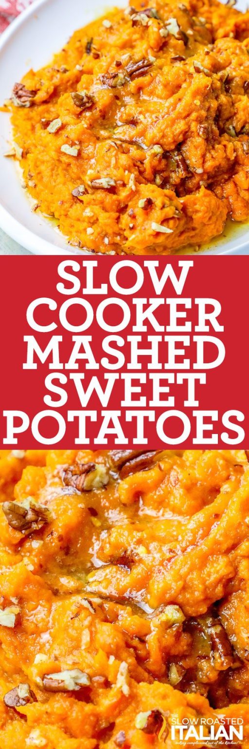 Slow Cooker Sweet Potatoes + Video - The Slow Roasted Italian