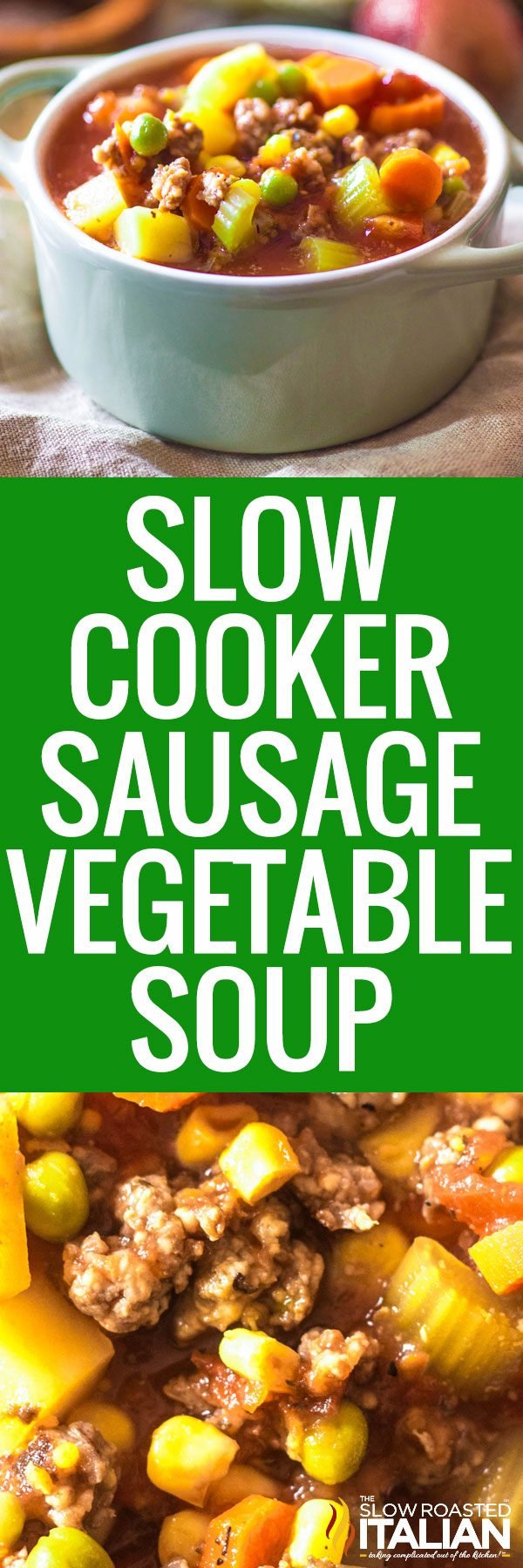 slow cooker sausage vegetable soup -pin