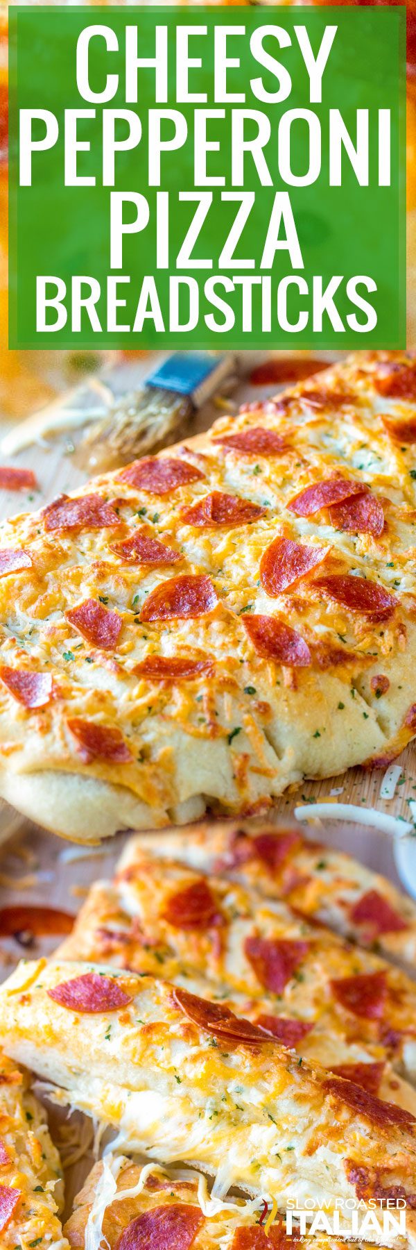 cheesy pepperoni pizza breadsticks 