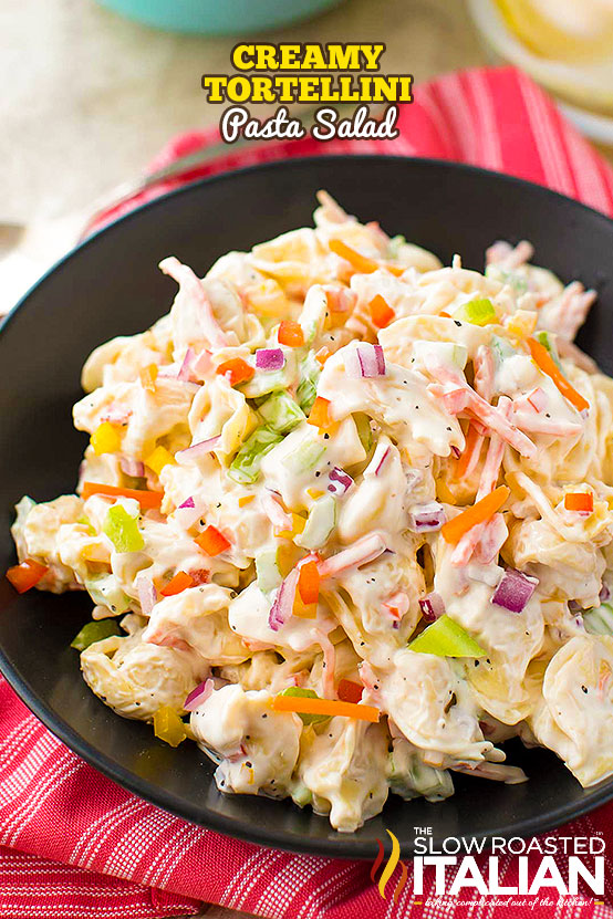 Creamy Cold Tortellini Salad