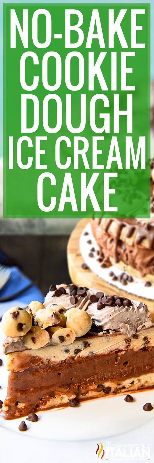 no bake chocolate chip ice cream cake -pin