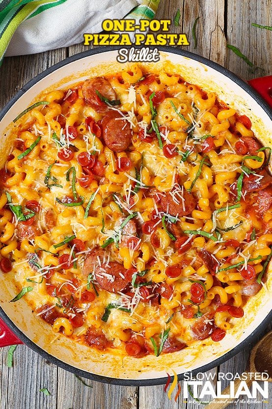 One-Pot Pizza Pasta Skillet in pan