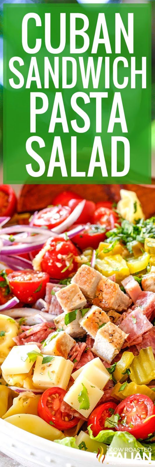 cuban sandwich pasta salad