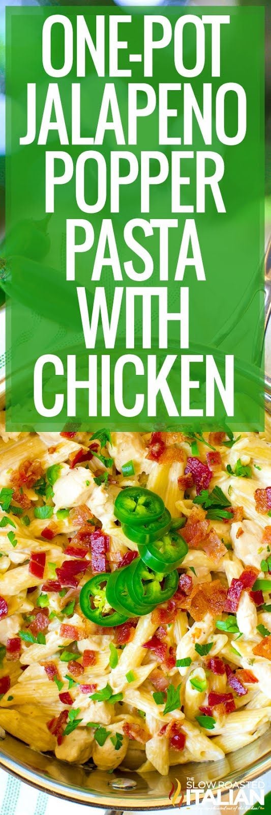 one pot jalapeno popper pasta with chicken -pin