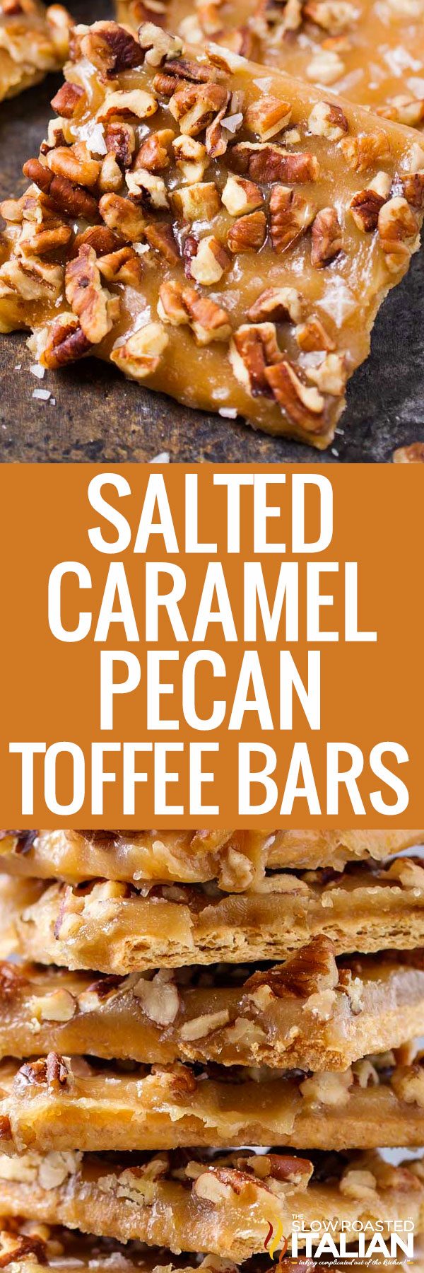 salted caramel pecan toffee bars -pin