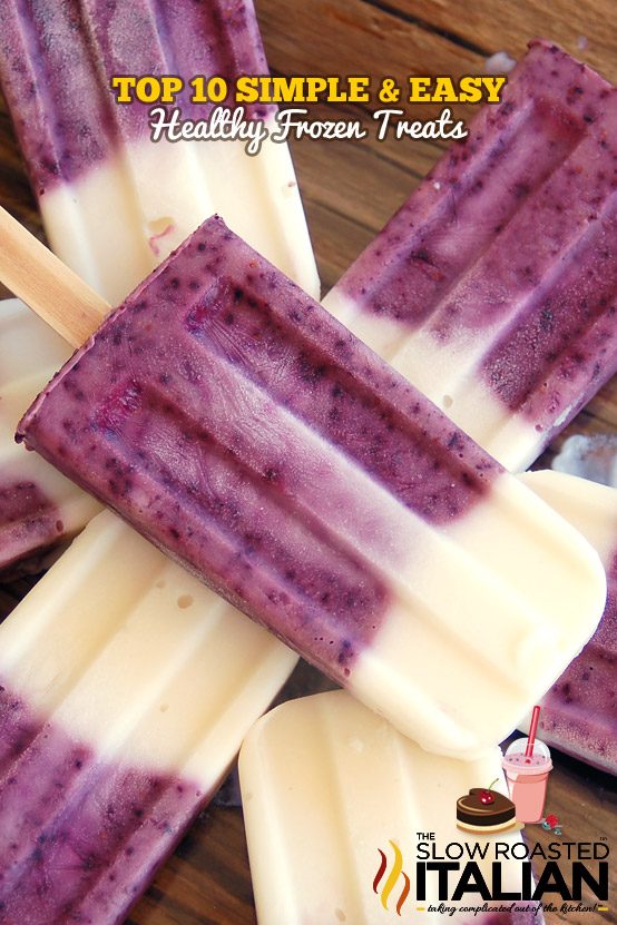 Best Ever Simple and Easy Healthy Frozen Treats