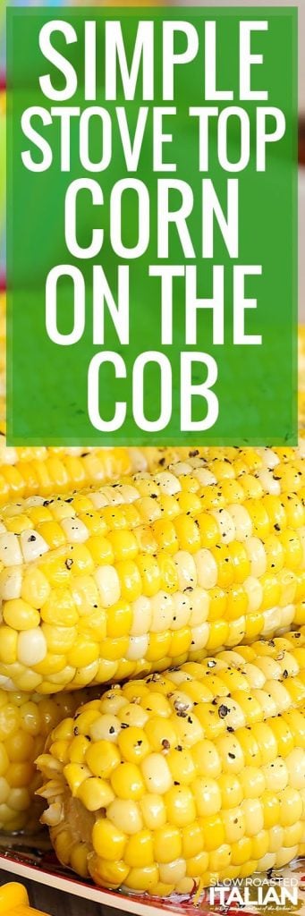 perfect stove top corn on the cob -pin