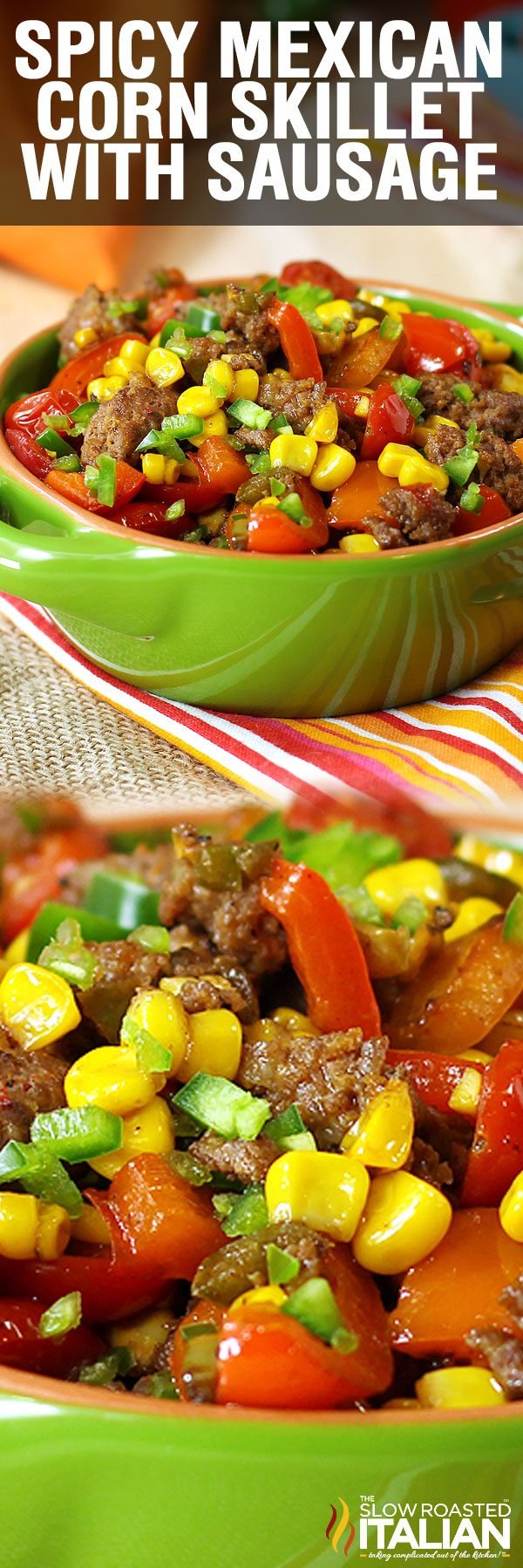 spicy mexican corn skillet with sausage -pin