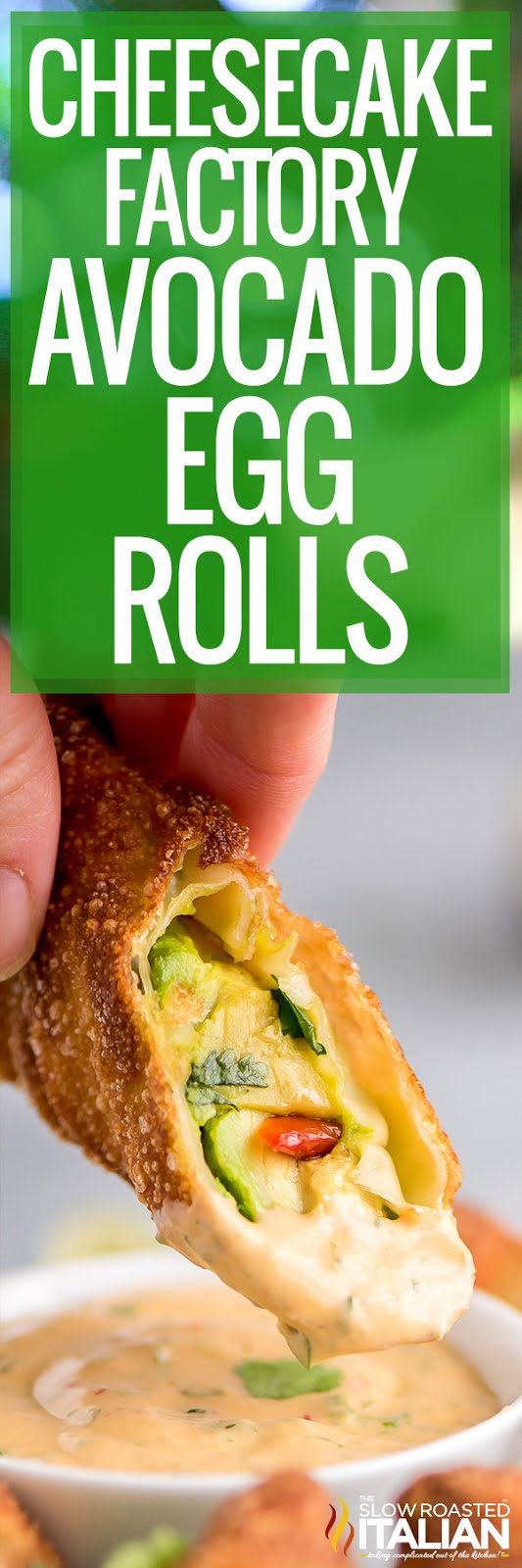 titled image (and shown): cheesecake factory avocado egg rolls