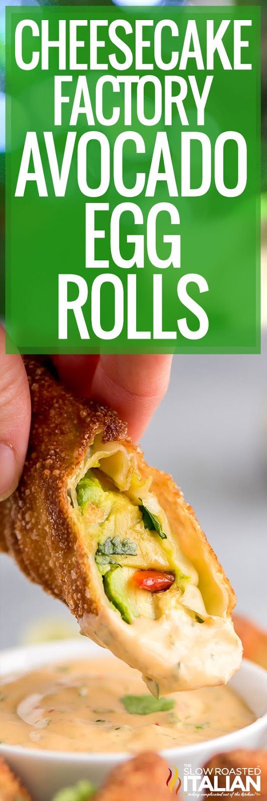 cheesecake factory avocado egg rolls