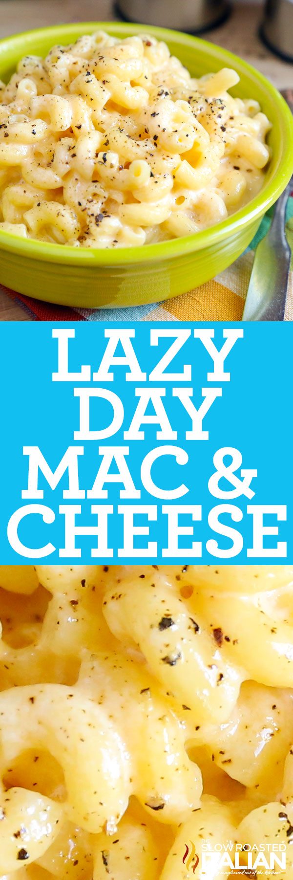 lazy day mac and cheese