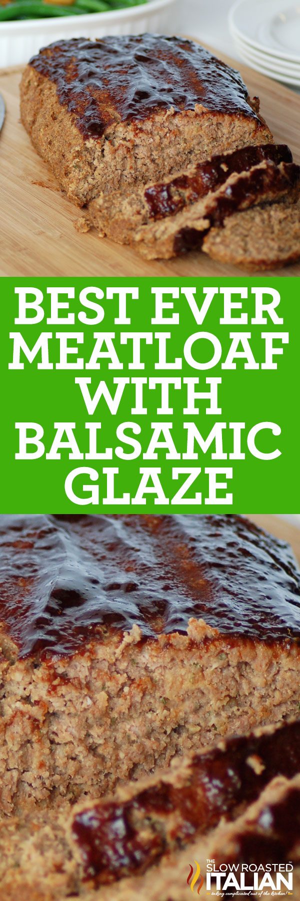 titled pinterest collage for best meatloaf ever