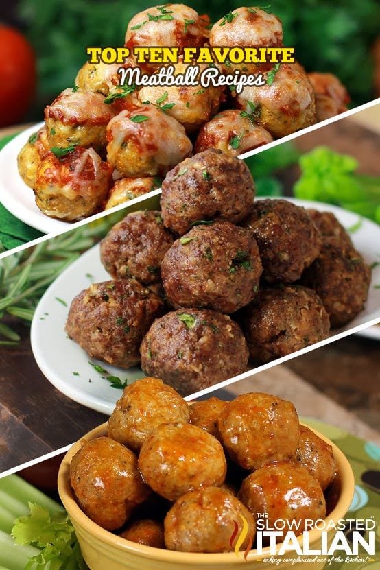 titled: Top 10 Favorite Meatball Recipes