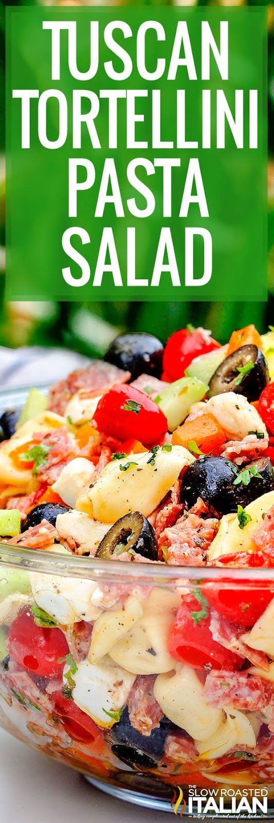 titled pinterest image for Tuscan tortellini salad recipe