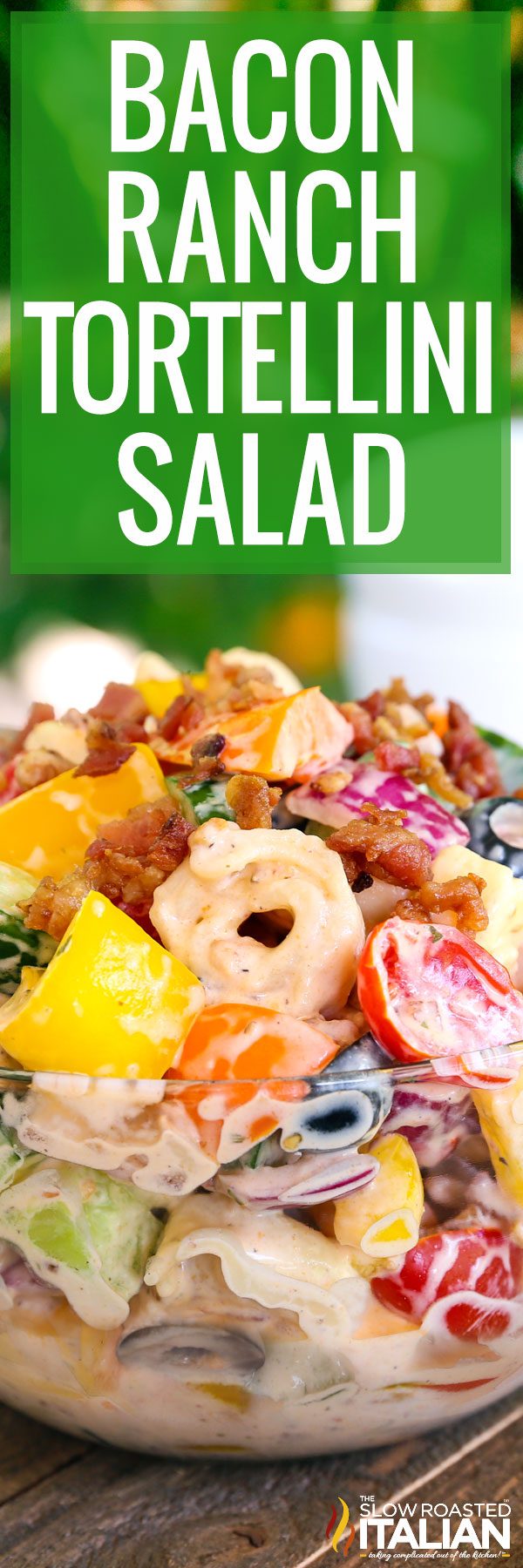 bacon ranch tortellini pasta salad -pin