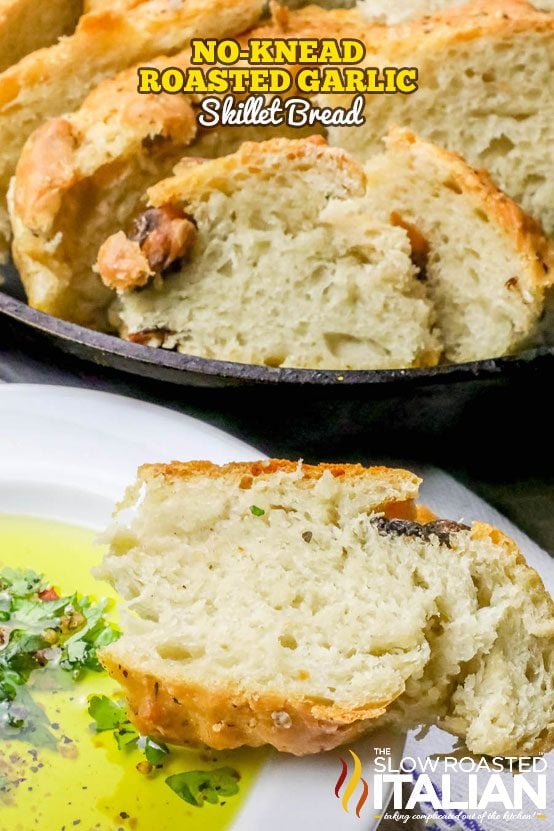 No-Knead Roasted Garlic Skillet Bread + VIDEO