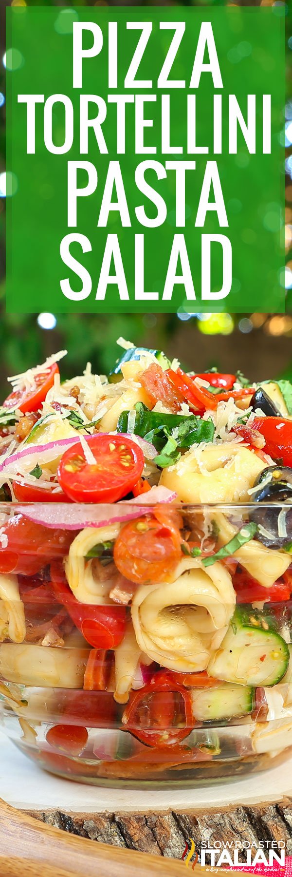 titled image (and shown): pizza tortellini pasta salad