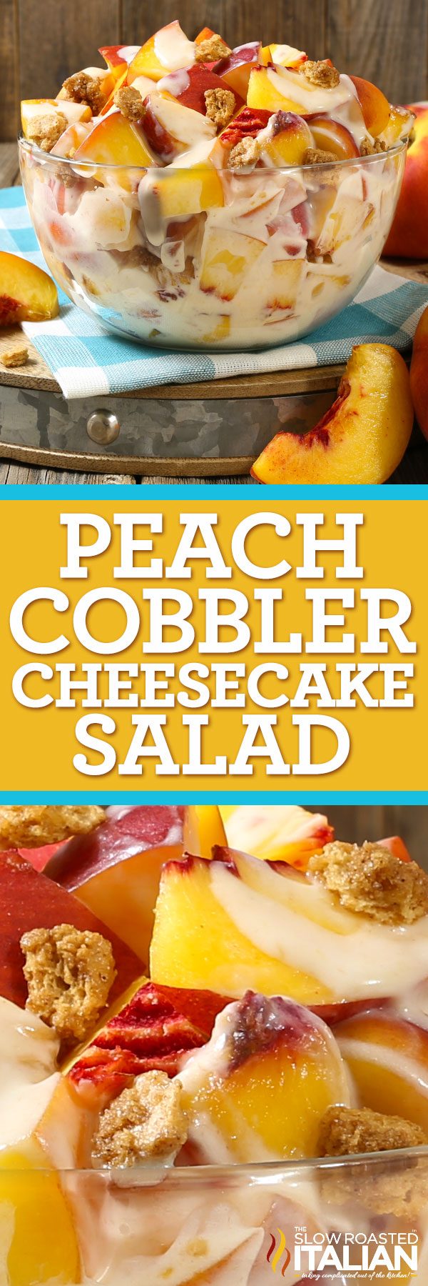 titled pinterest collage for peach dessert salad