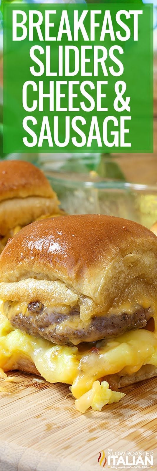 titled pinterest collage of cheese and sausage breakfast sliders