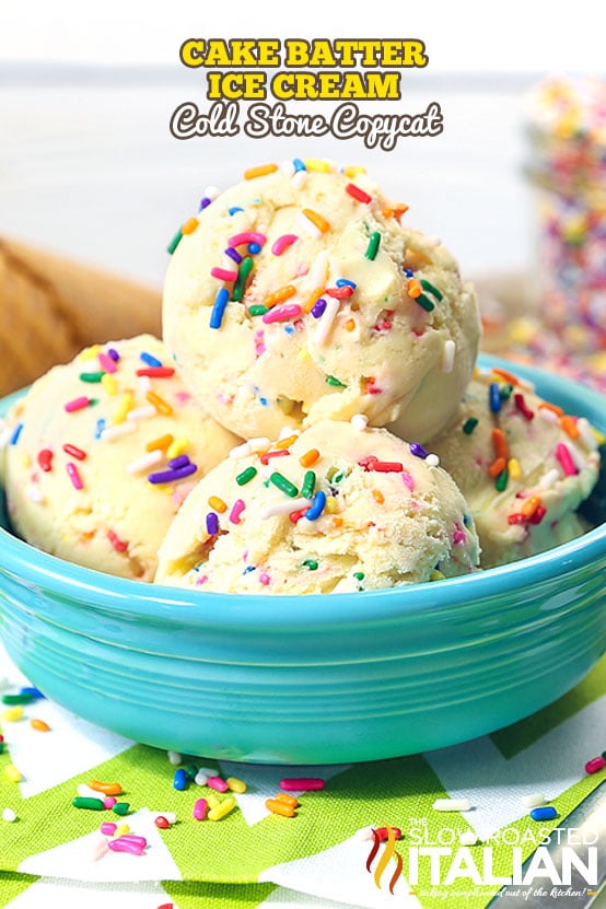 Cake Batter Ice Cream (Cold Stone Copycat)