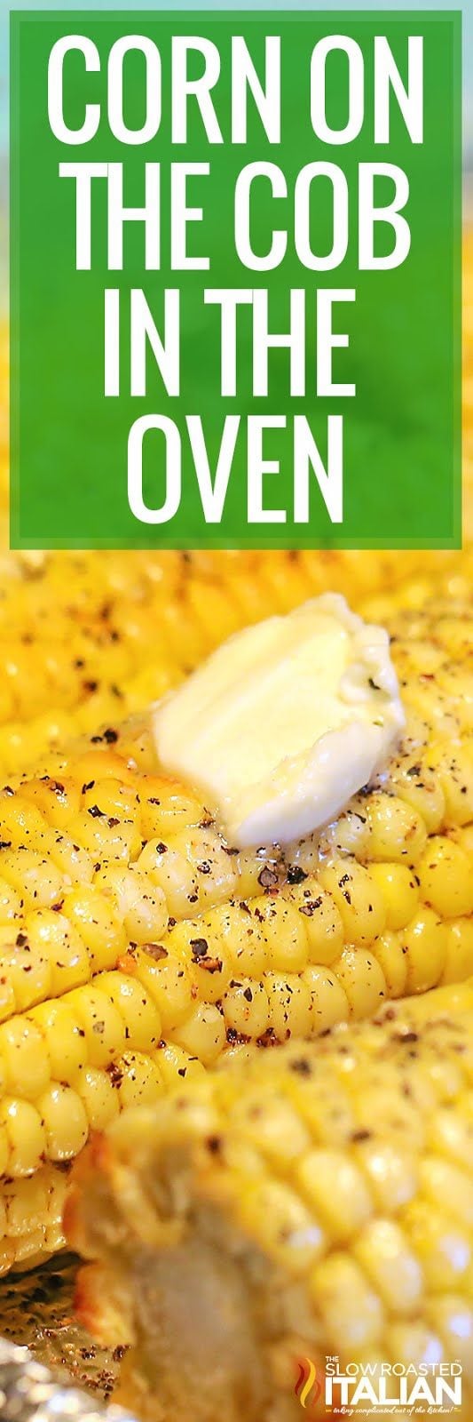 titled image (and shown): corn on the cob in the oven