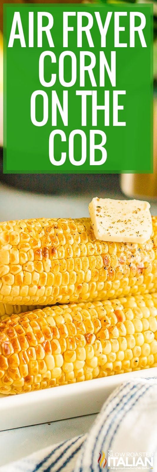 titled image (and shown): air fryer corn on the cob