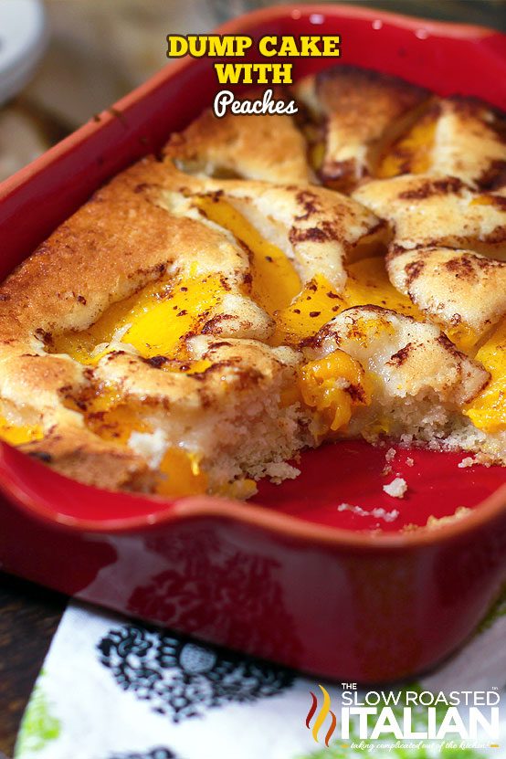 Dump cake with peaches in a casserole dish
