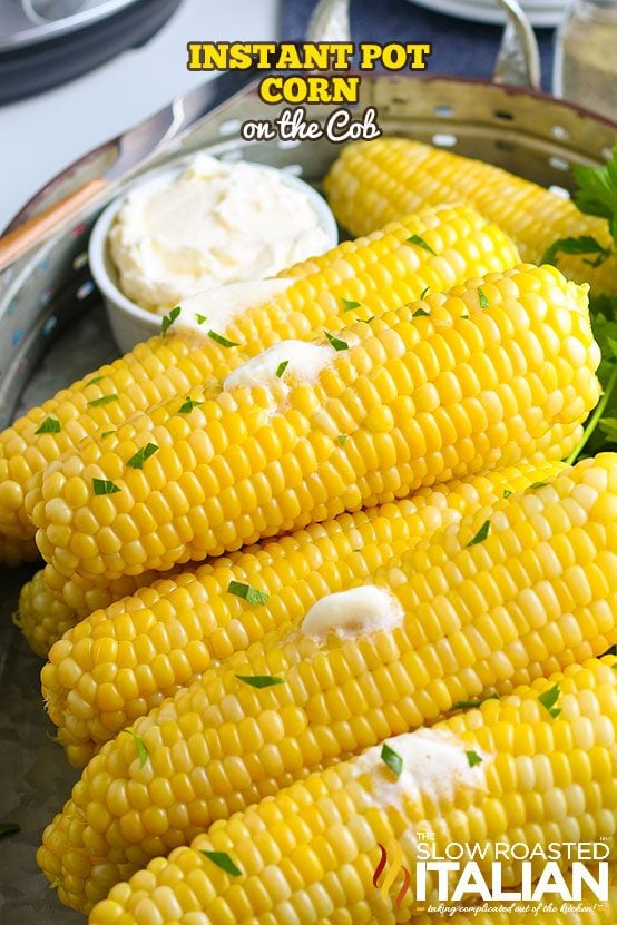 Instant Pot corn on the cob on a platter