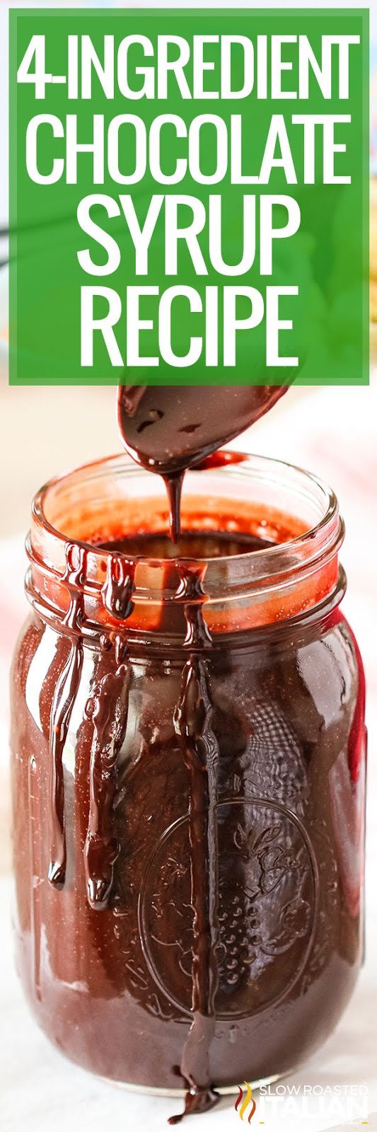 chocolate syrup recipe in a mason jar