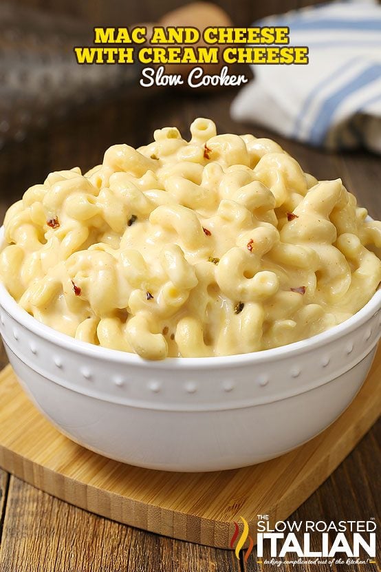 titled (shown in white bowl): slow cooker mac and cheese with cream cheese