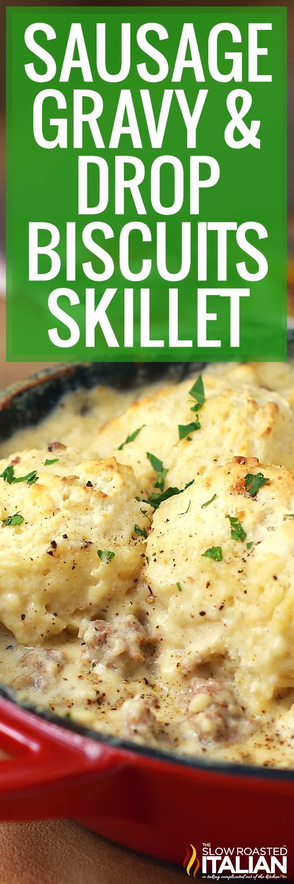 titled image (and shown): sausage gravy & drop biscuits skillet