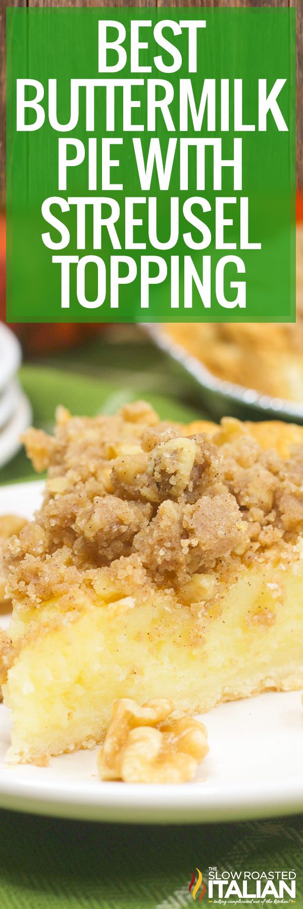 best buttermilk pie with streusel topping  