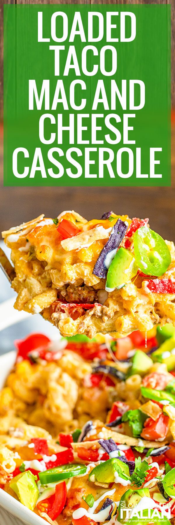 loaded taco mac and cheese