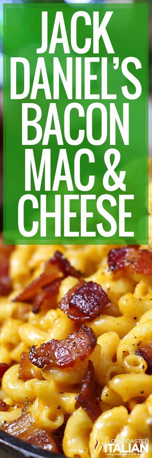 titled collage for jack daniels bacon mac and cheese recipe