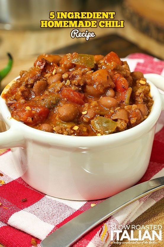 Title text (pictured in a bowl): 5 Ingredient Homemade Chili Recipe